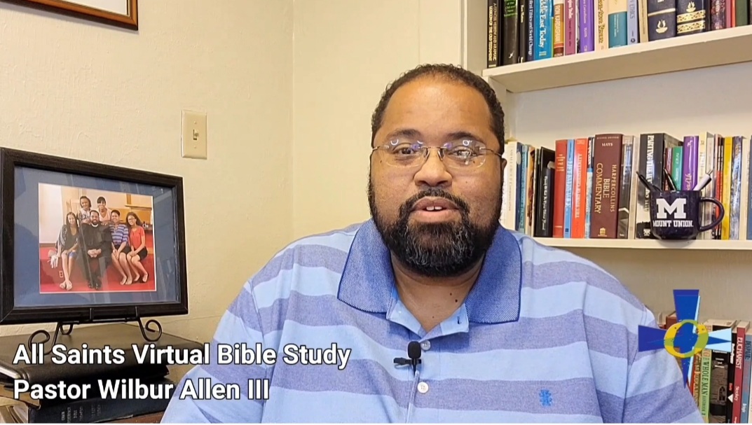 All Saints Virtual Bible Study