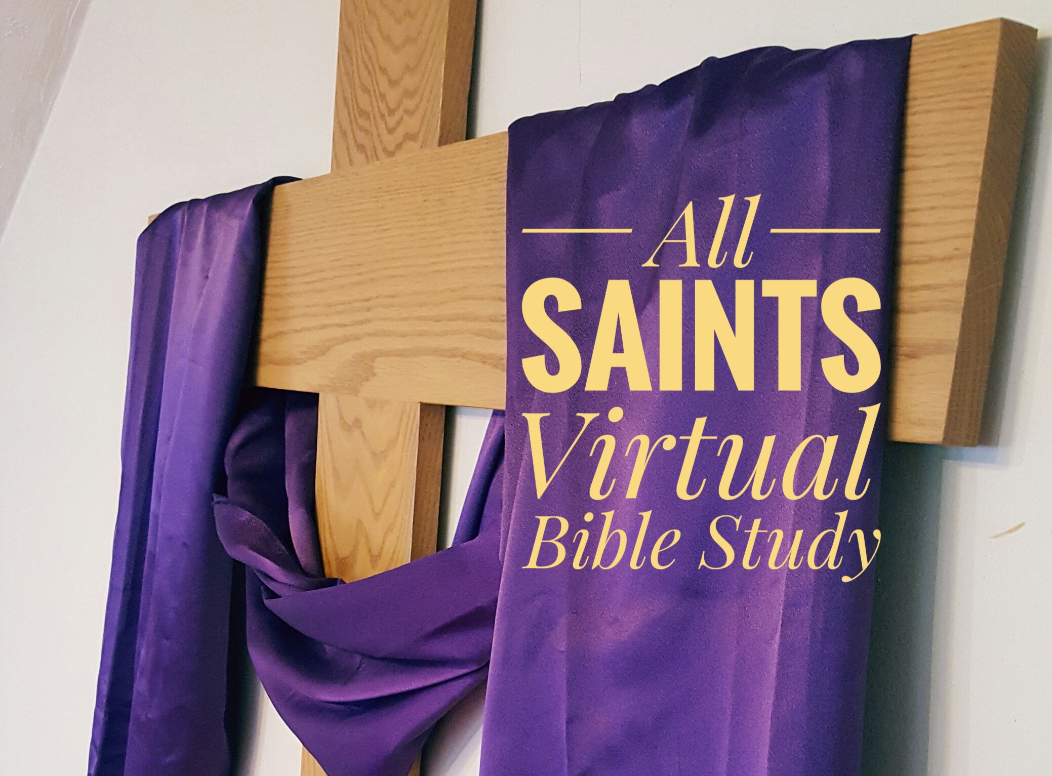 All Saints Virtual Bible Study - Acts 16:31