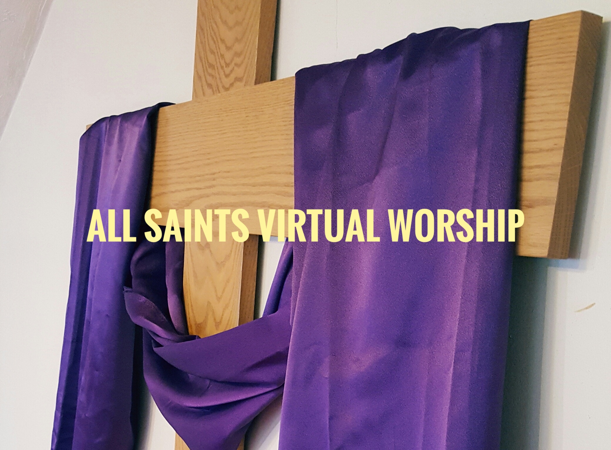 All Saints Virtual Worship - Peace