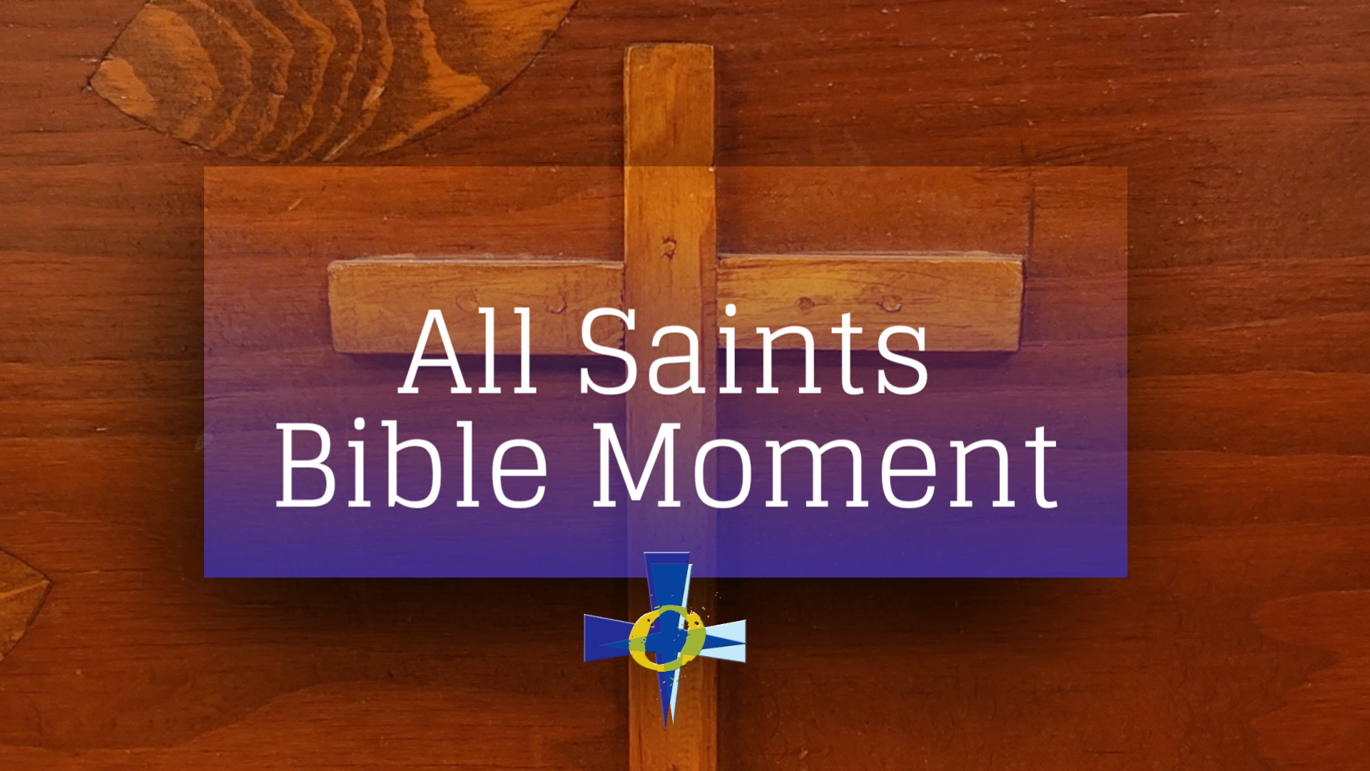 All Saints Bible Moment - Love