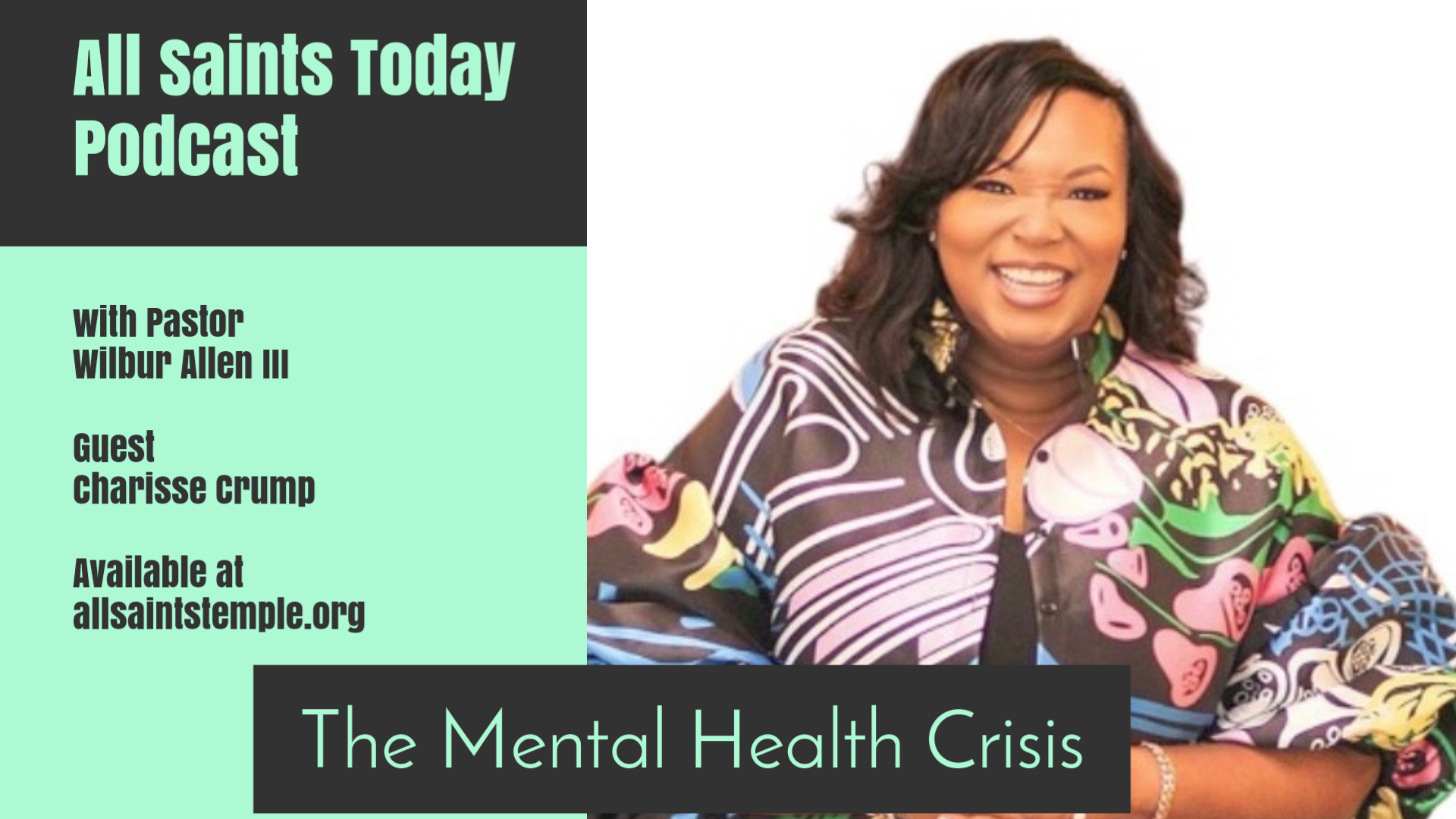 All Saints Today Podcast - The Mental Health Crisis