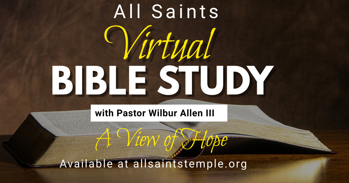 All Saints Bible Study - A View of Hope